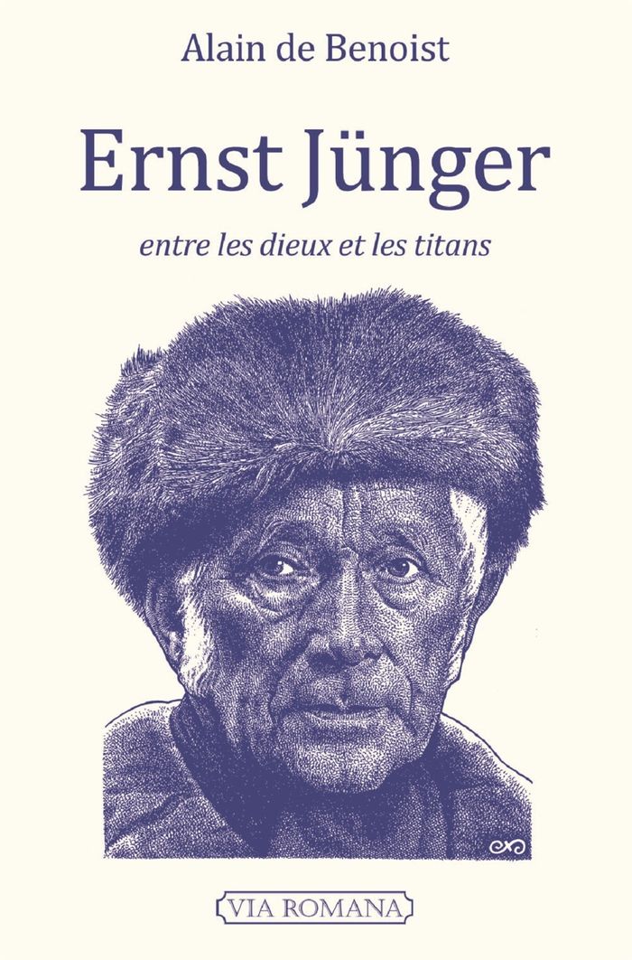 Couverture du livre « ERNST JUNGER - ENTRE LES DIEUX ET LES TITANS » de Benoist Alain De, librairie Les Contes Infusés à Corte
