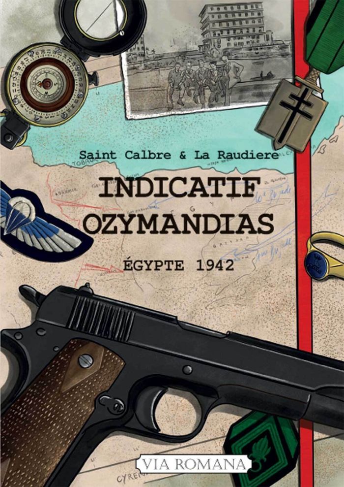 Couverture du livre « Indicatif Ozymandias : Égypte 1942 » de Saint Calbre, librairie Les Contes Infusés à Corte