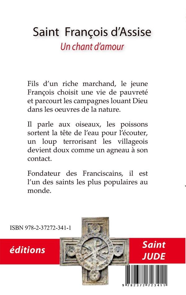Quatrième de couverture de « Saint François d'Assise : un chant d'amour »