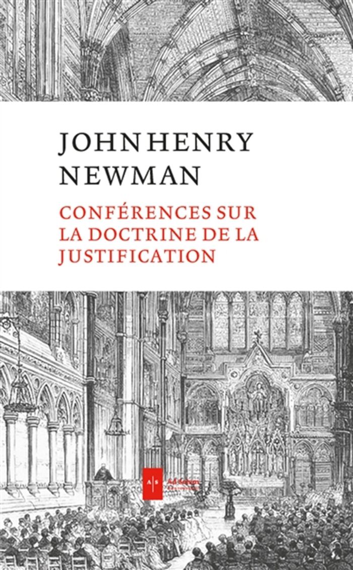 Couverture du livre « CONFERENCES SUR LA DOCTRINE DE LA JUSTIFICATION » de Newman John Henry, librairie Les Contes Infusés à Corte