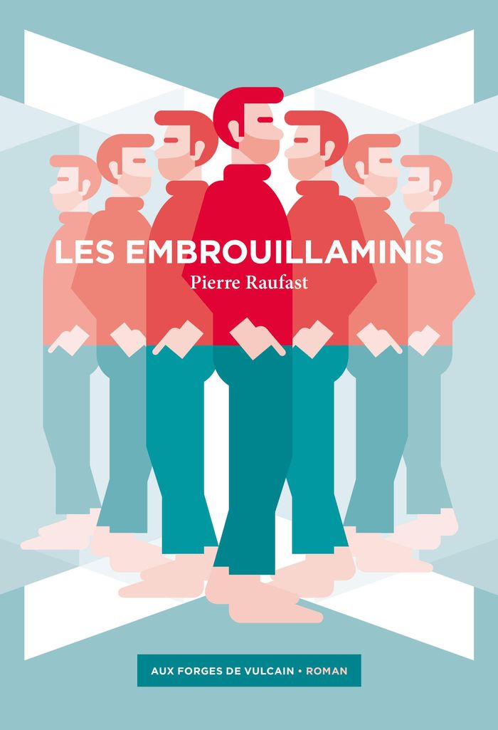 Couverture du livre « Les embrouillaminis » de Pierre Raufast, librairie Les Contes Infusés à Corte
