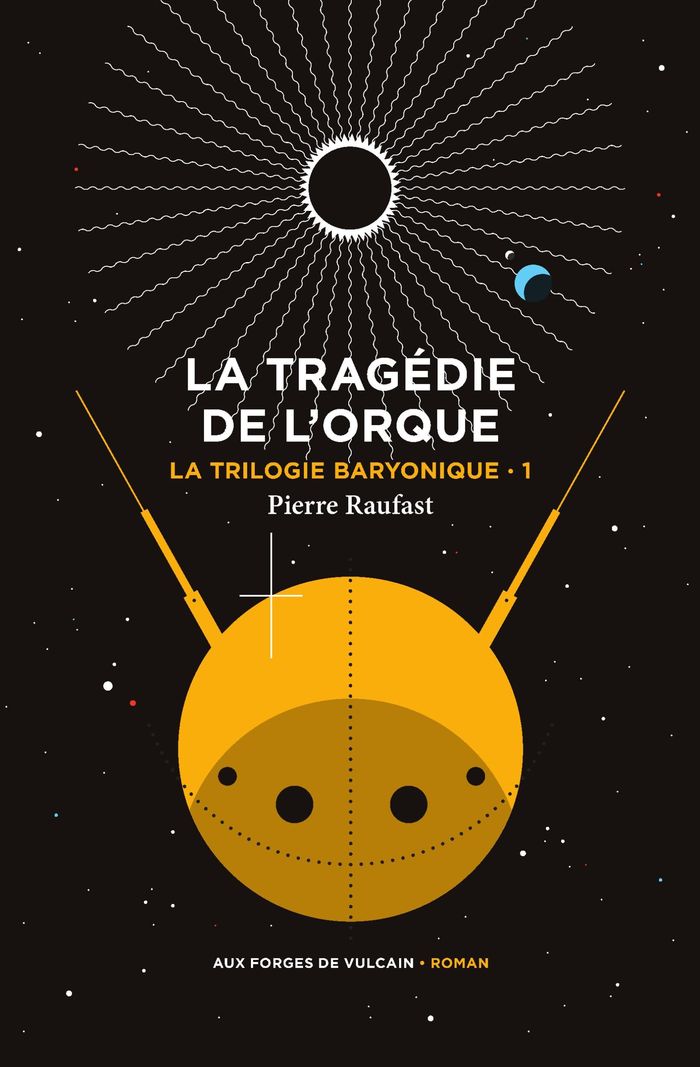 Couverture du livre « La tragédie de l'orque » de Pierre Raufast, librairie Les Contes Infusés à Corte