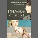 Couverture du livre « L HERITIER DU SECRET », librairie Les Contes Infusés à Corte