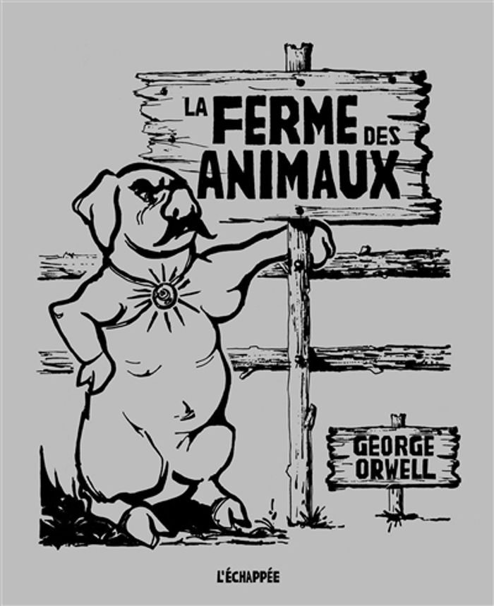 Couverture du livre « La ferme des animaux » de [d'après] George Orwell, librairie Les Contes Infusés à Corte