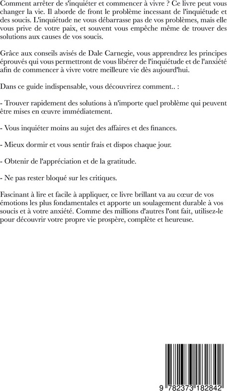 Quatrième de couverture de « Comment vaincre le stress et les soucis »