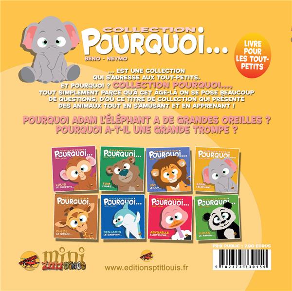 Quatrième de couverture de « COLLECTION POURQUOI... - ADAM, L'ELEPHANT »