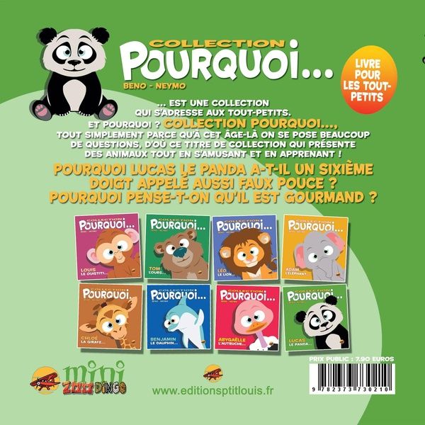 Quatrième de couverture de « COLLECTION POURQUOI... - LUCAS, LE PANDA »