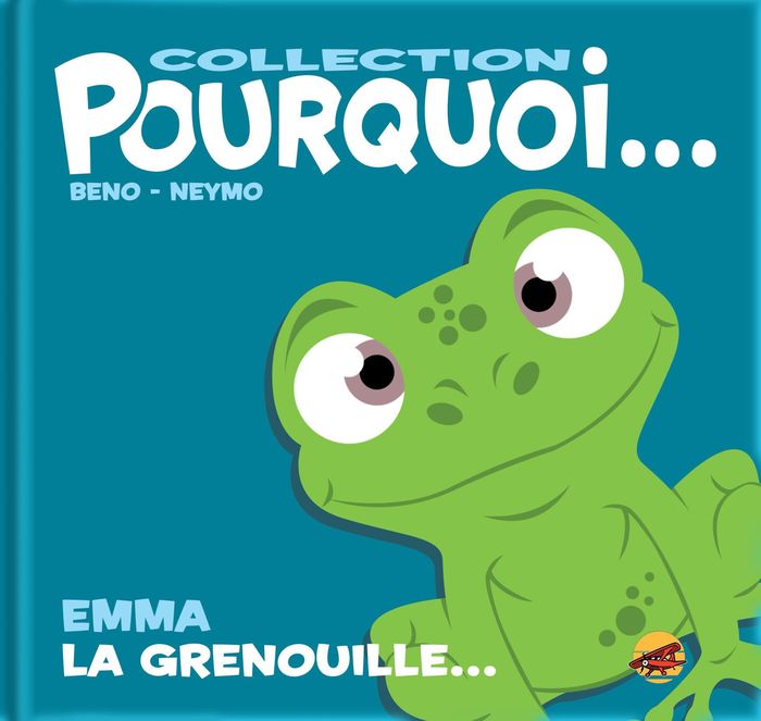 Couverture du livre « Emma la grenouille » de Beno, librairie Les Contes Infusés à Corte