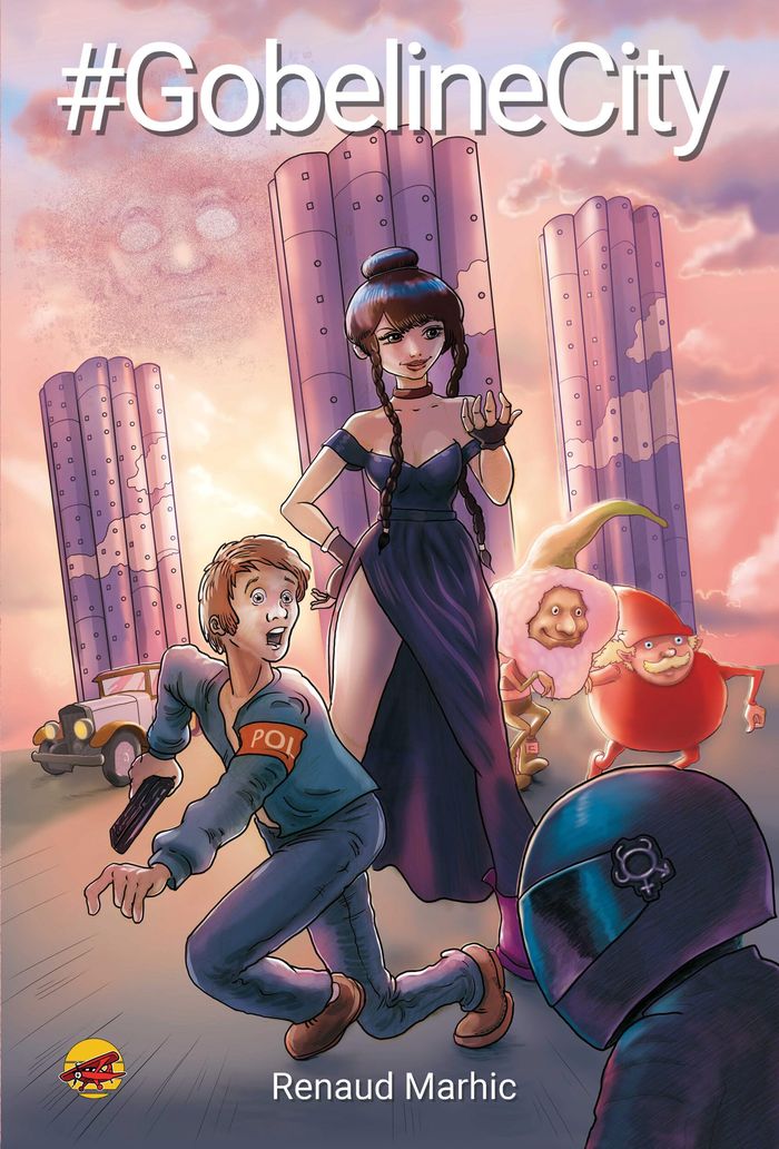 Couverture du livre « #Gobelinecity » de Renaud Marhic, librairie Les Contes Infusés à Corte