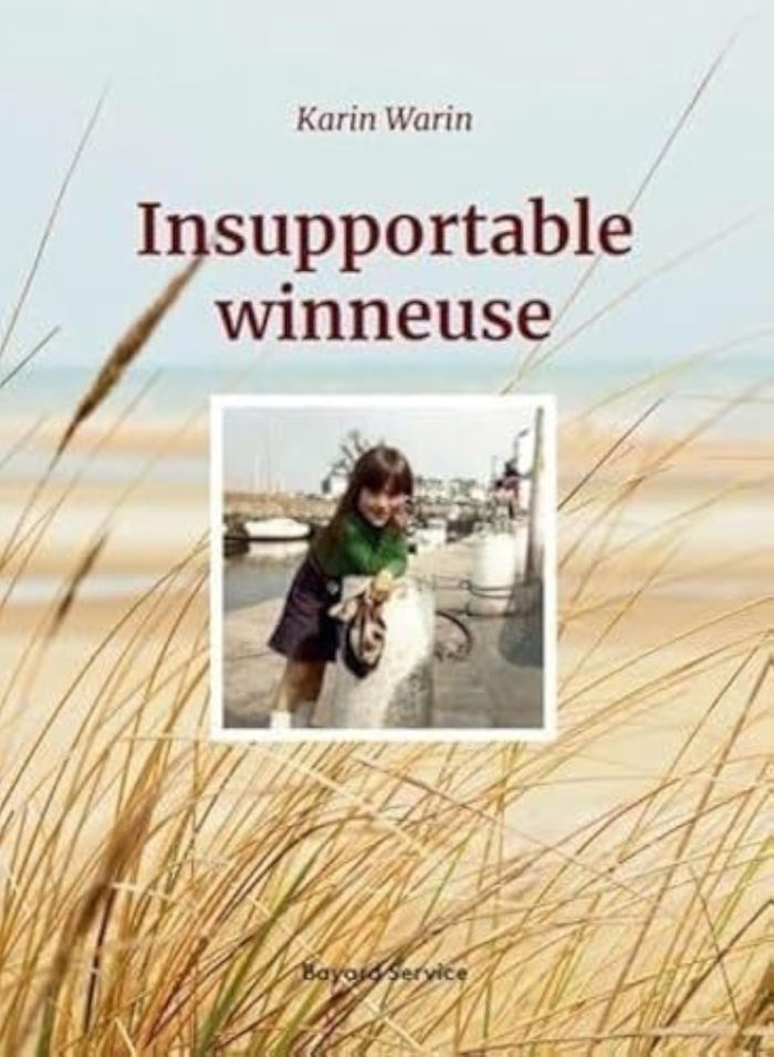 Couverture du livre « Insupportable winneuse » de Karin Warin, librairie Les Contes Infusés à Corte