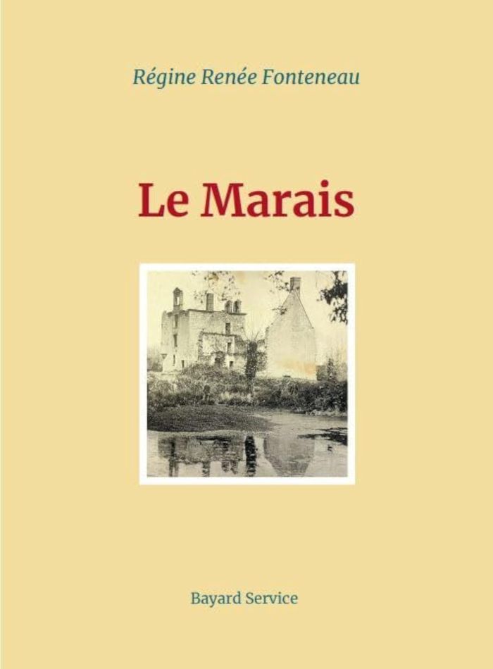 Couverture du livre « Le marais » de Régine Renée Fonteneau, librairie Les Contes Infusés à Corte