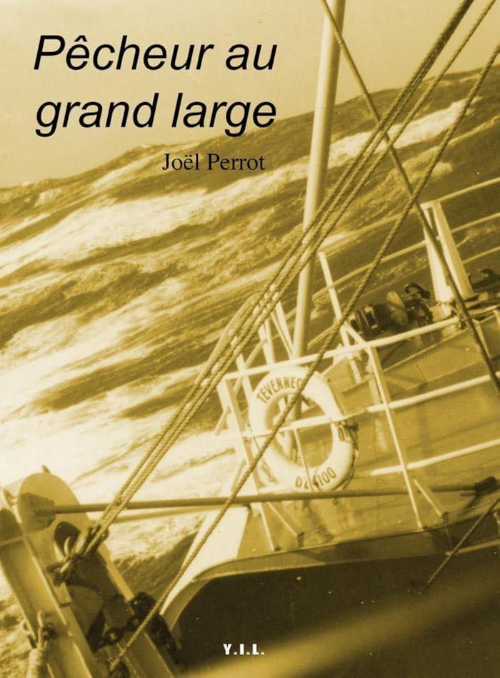 Couverture du livre « PECHEUR AU GRAND LARGE », librairie Les Contes Infusés à Corte