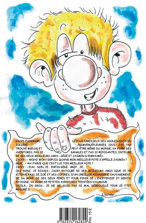 Quatrième de couverture de « JACKY FLEMMARD, TOME 1, VIE DE REVE »