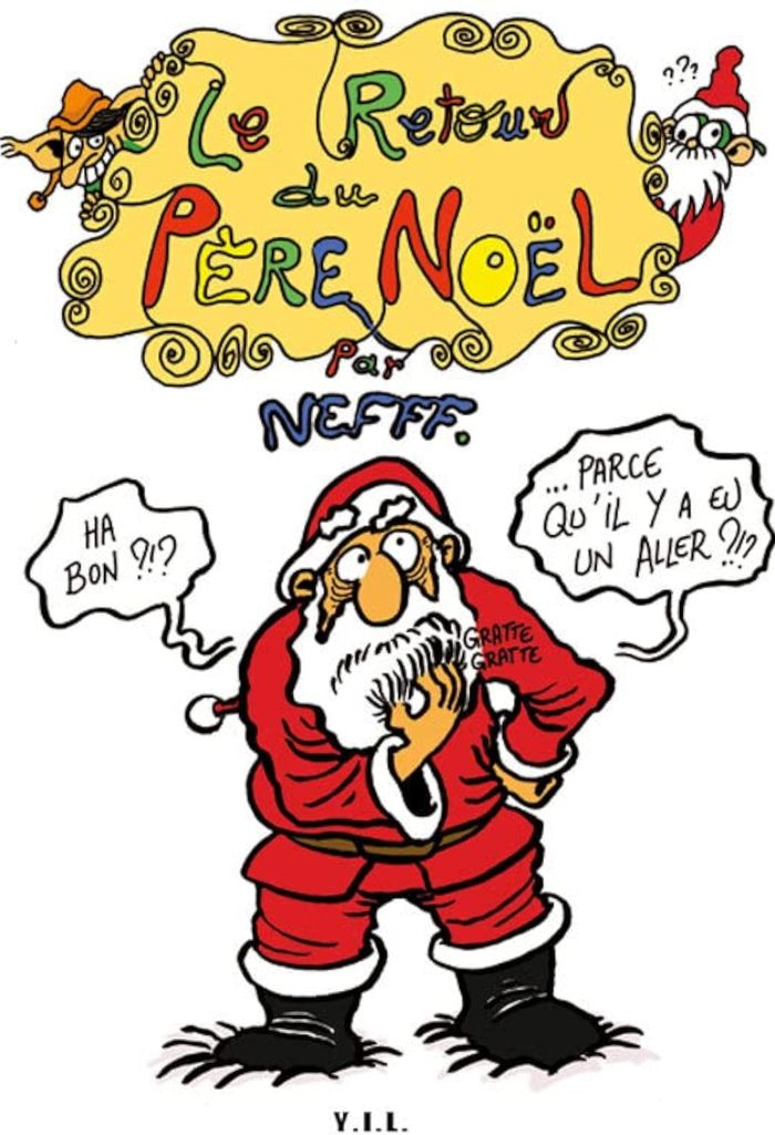 Couverture du livre « LE RETOUR DU PERE NOEL » de Emmanuel Durand, librairie Les Contes Infusés à Corte