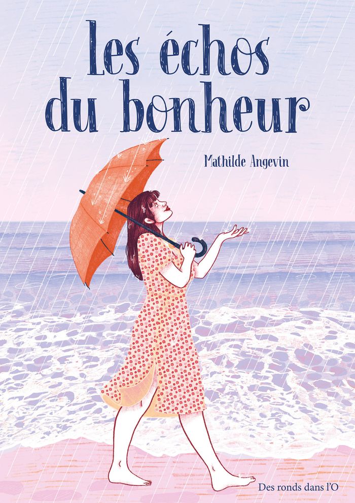 Couverture du livre « Les échos du bonheur » de Mathilde Angevin, librairie Les Contes Infusés à Corte