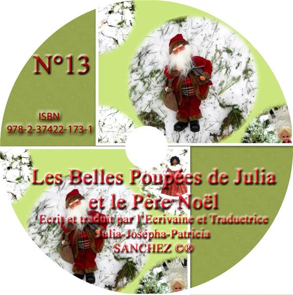 Couverture du livre « CD AUDIO N 13 LES BELLES POUPEES DE JULIA ET LE PERE NOEL » de Sanchez Veuve De Rui, librairie Les Contes Infusés à Corte