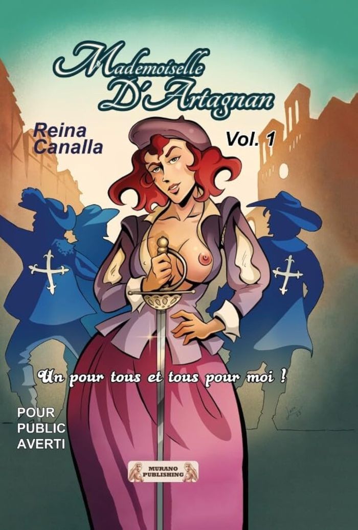 Couverture du livre « Mademoiselle d'Artagnan » de Reina Canalla, librairie Les Contes Infusés à Corte