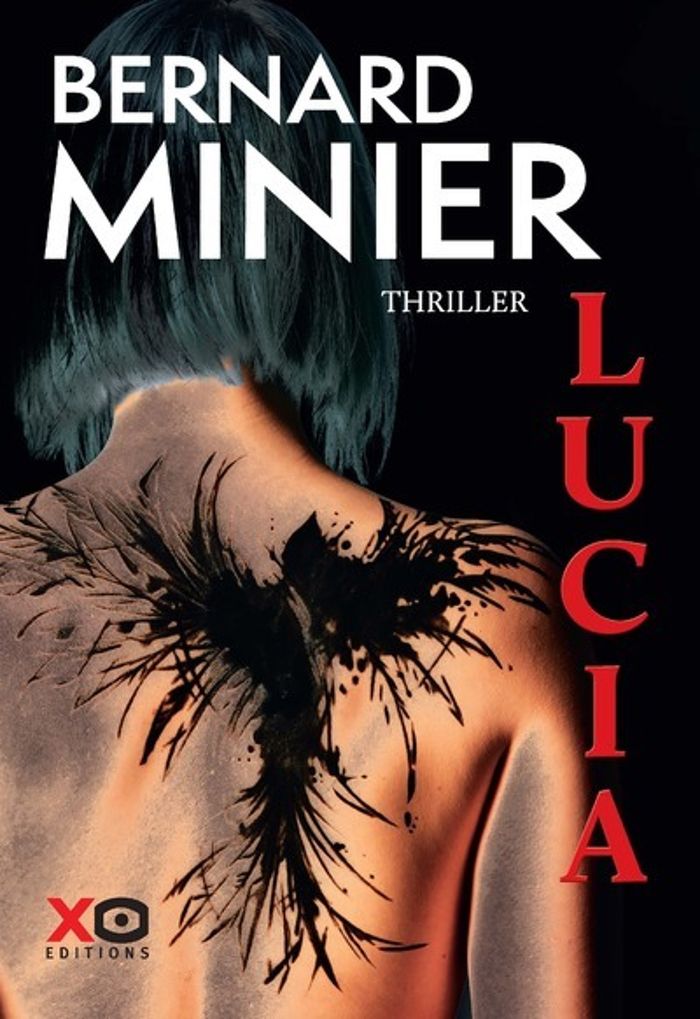 Couverture du livre « Lucia : thriller » de Bernard Minier, librairie Les Contes Infusés à Corte