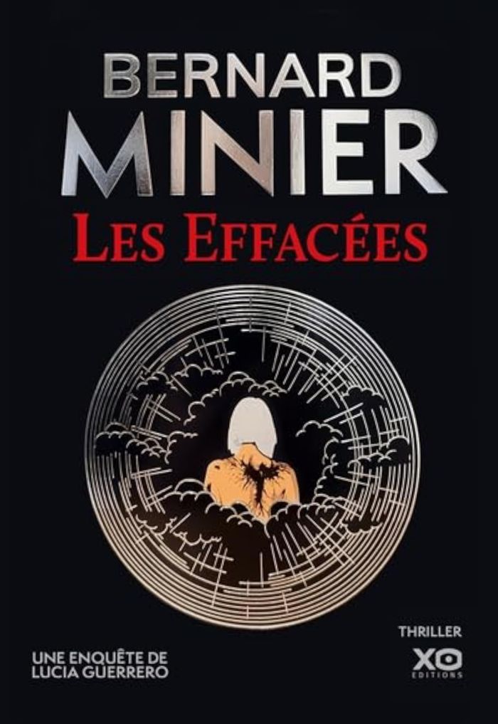 Couverture du livre « Les effacées : thriller » de Bernard Minier, librairie Les Contes Infusés à Corte