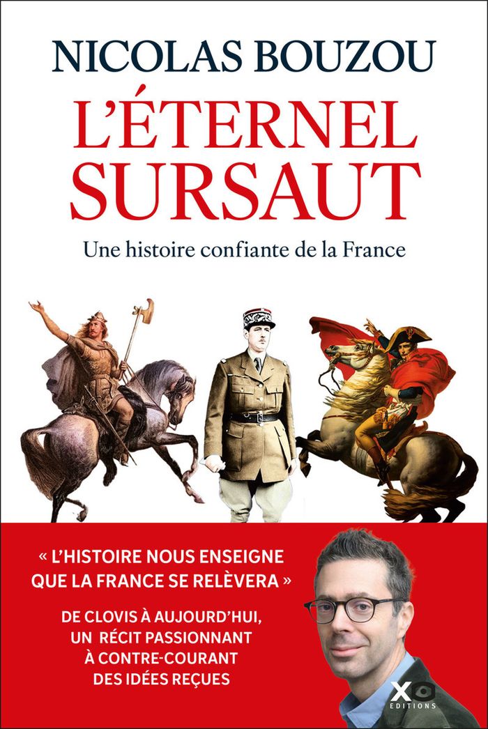 Couverture du livre « L'éternel sursaut : une histoire confiante de la France » de Nicolas Bouzou, librairie Les Contes Infusés à Corte