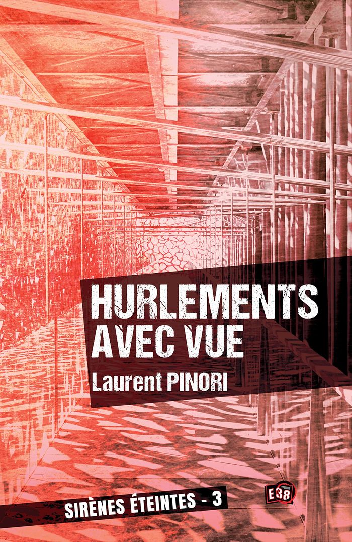 Couverture du livre « SIRENES ETEINTES - T03 - HURLEMENTS AVEC VUE - SIRENES ETEINTES 3 », librairie Les Contes Infusés à Corte