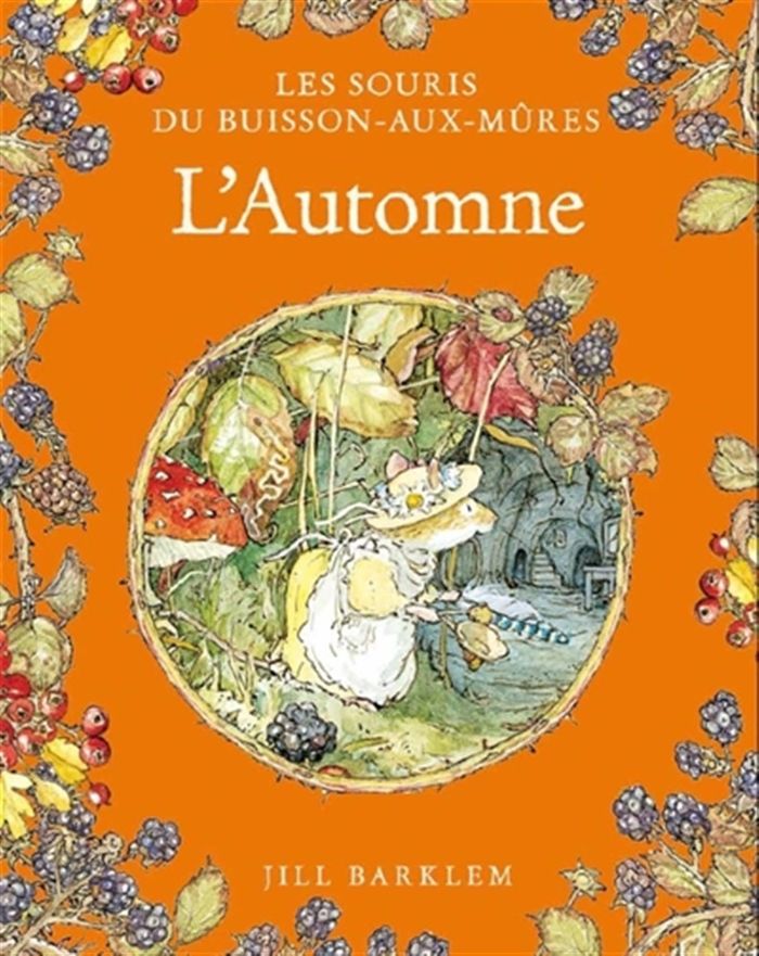 Couverture du livre « L'automne » de Jill Barklem, librairie Les Contes Infusés à Corte