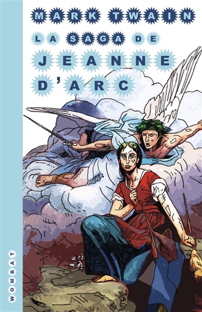 Couverture du livre « La saga de Jeanne d'Arc » de Mark Twain, librairie Les Contes Infusés à Corte