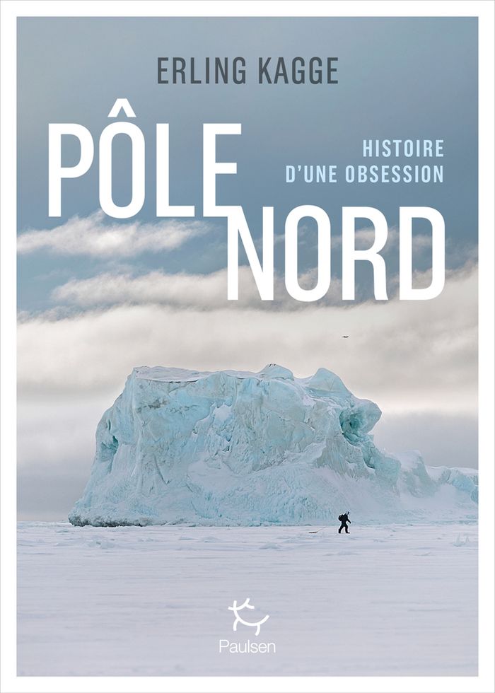 Couverture du livre « POLE NORD - HISTOIRE D'UNE OBSESSION », librairie Les Contes Infusés à Corte