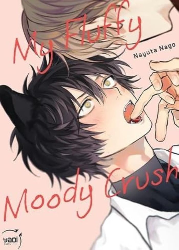 Couverture du livre « My fluffy moody crush » de Nayuta Nago, librairie Les Contes Infusés à Corte