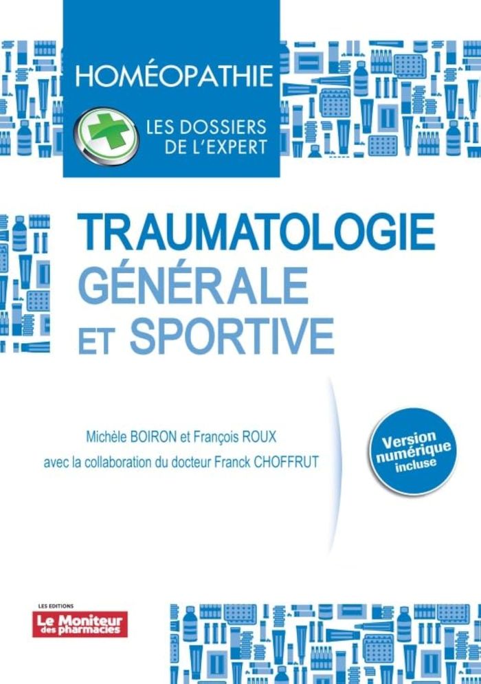 Couverture du livre « TRAUMATOLOGIE GENERALE ET SPORTIVE » de Boiron/roux/choffrut, librairie Les Contes Infusés à Corte