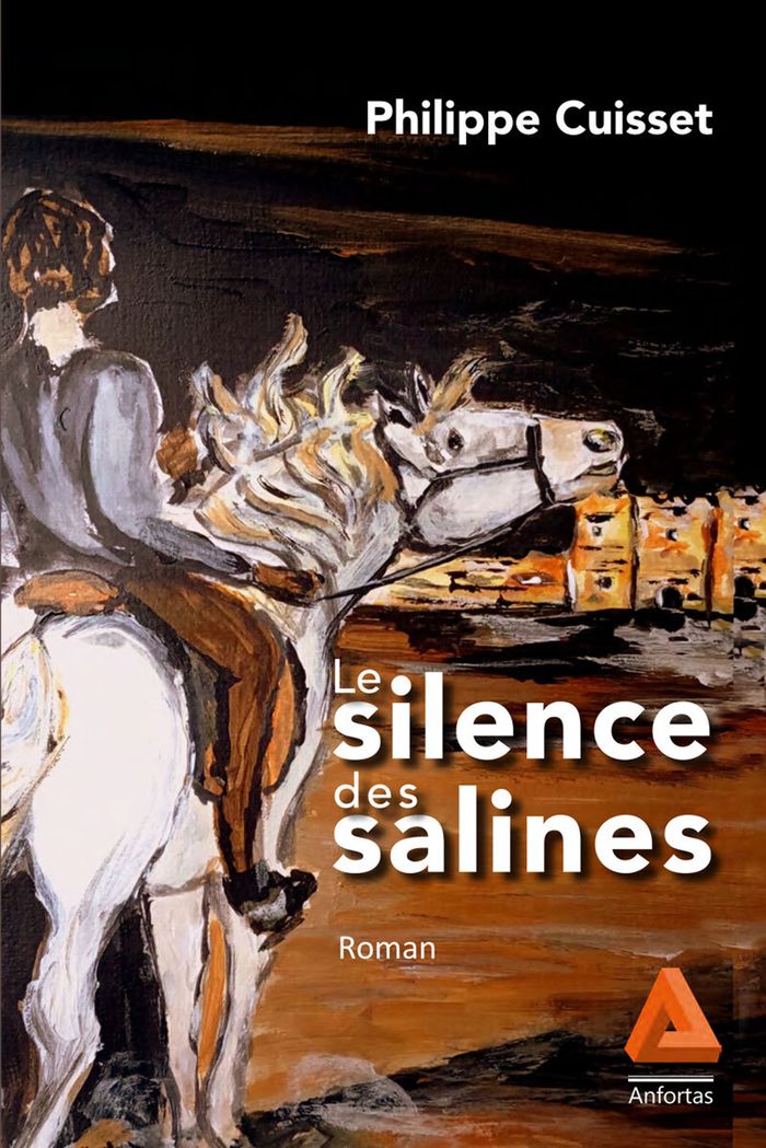 Couverture du livre « Le silence de salines : roman » de Philippe Cuisset, librairie Les Contes Infusés à Corte