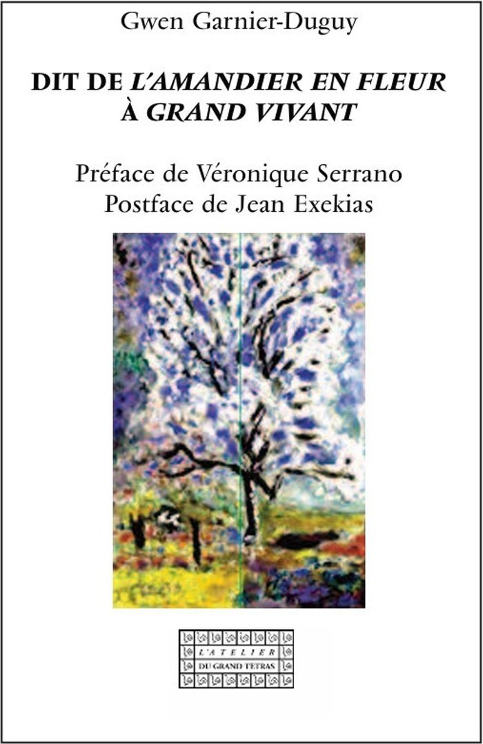 Couverture du livre « Dit de l'amandier en fleur à grand vivant : hommage à Pierre Bonnard et dédicace à Roberto Mangú », librairie Les Contes Infusés à Corte