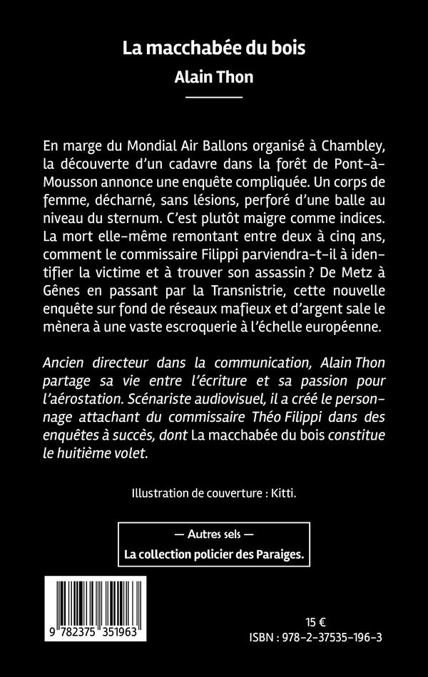 Quatrième de couverture de « La macchabée du bois »