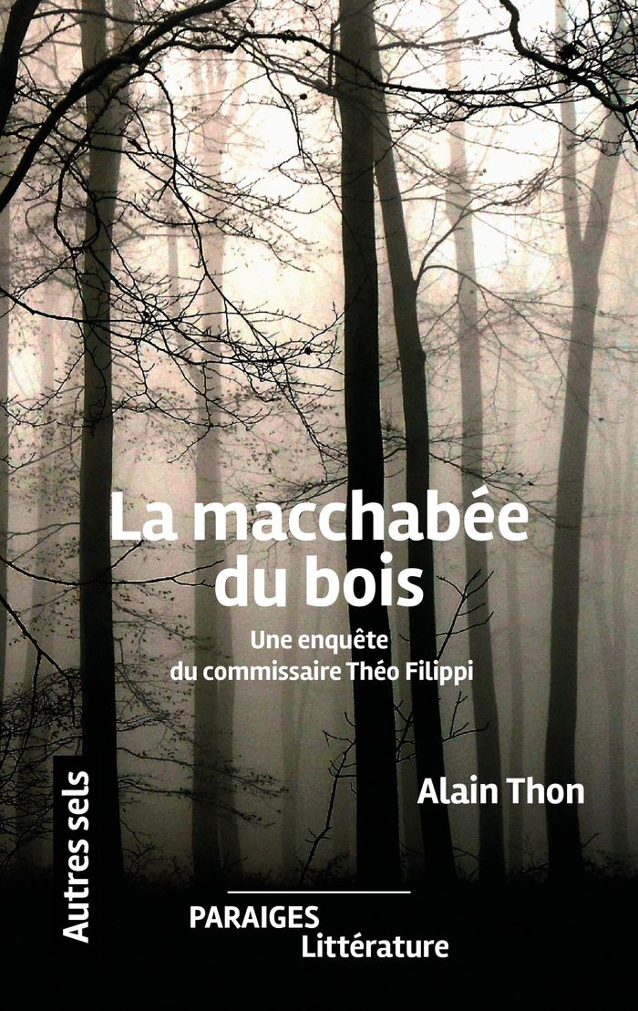 Couverture du livre « La macchabée du bois » de Alain Thon, librairie Les Contes Infusés à Corte