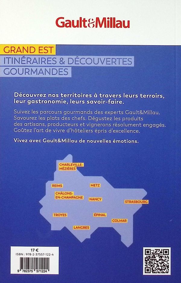Quatrième de couverture de « Guide Grand Est : 128 villes, 74 hôtels, 228 restaurants, 86 artisans »