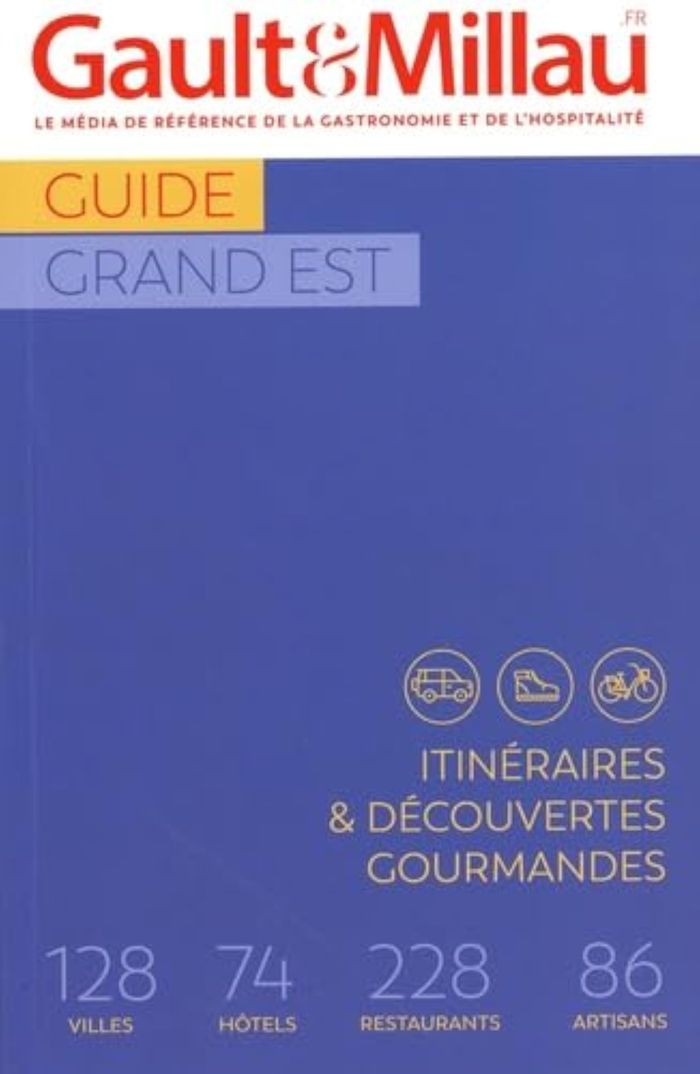 Couverture du livre « Guide Grand Est : 128 villes, 74 hôtels, 228 restaurants, 86 artisans », librairie Les Contes Infusés à Corte