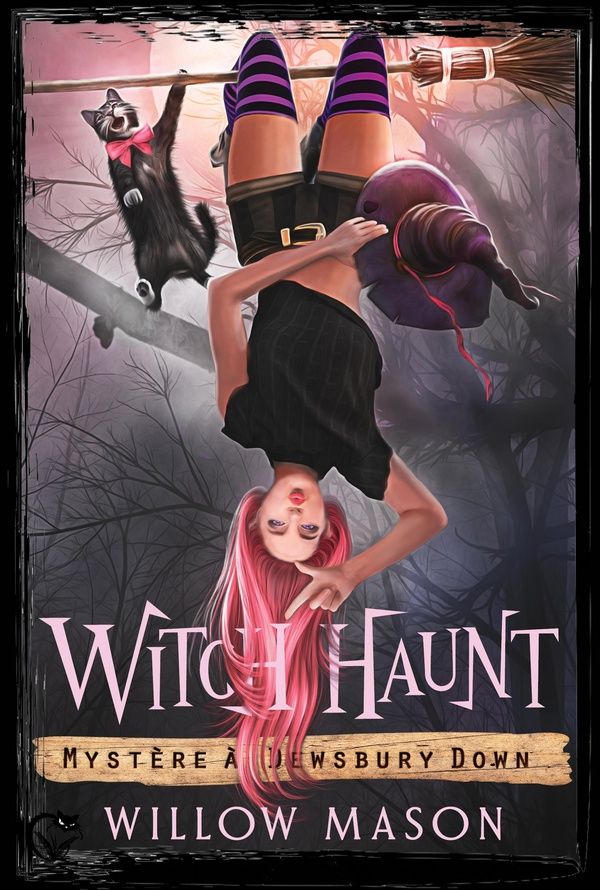 Couverture du livre « Witch haunt » de Willow Mason, librairie Les Contes Infusés à Corte