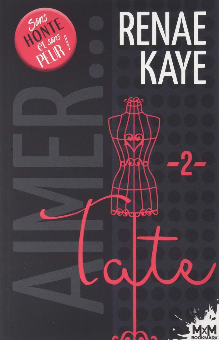 Couverture du livre « AIMER - T02 - TATE - AIMER, T2 » de Renae Kaye, librairie Les Contes Infusés à Corte