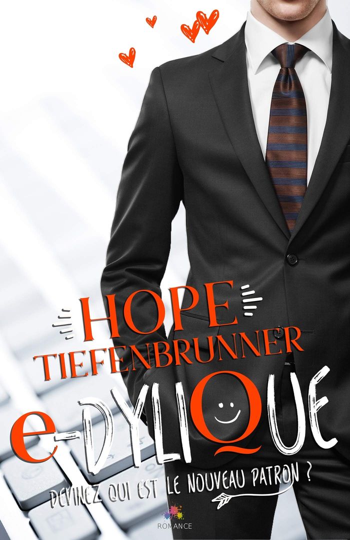 Couverture du livre « E-DYLIQUE » de Hope Tiefenbrunner, librairie Les Contes Infusés à Corte