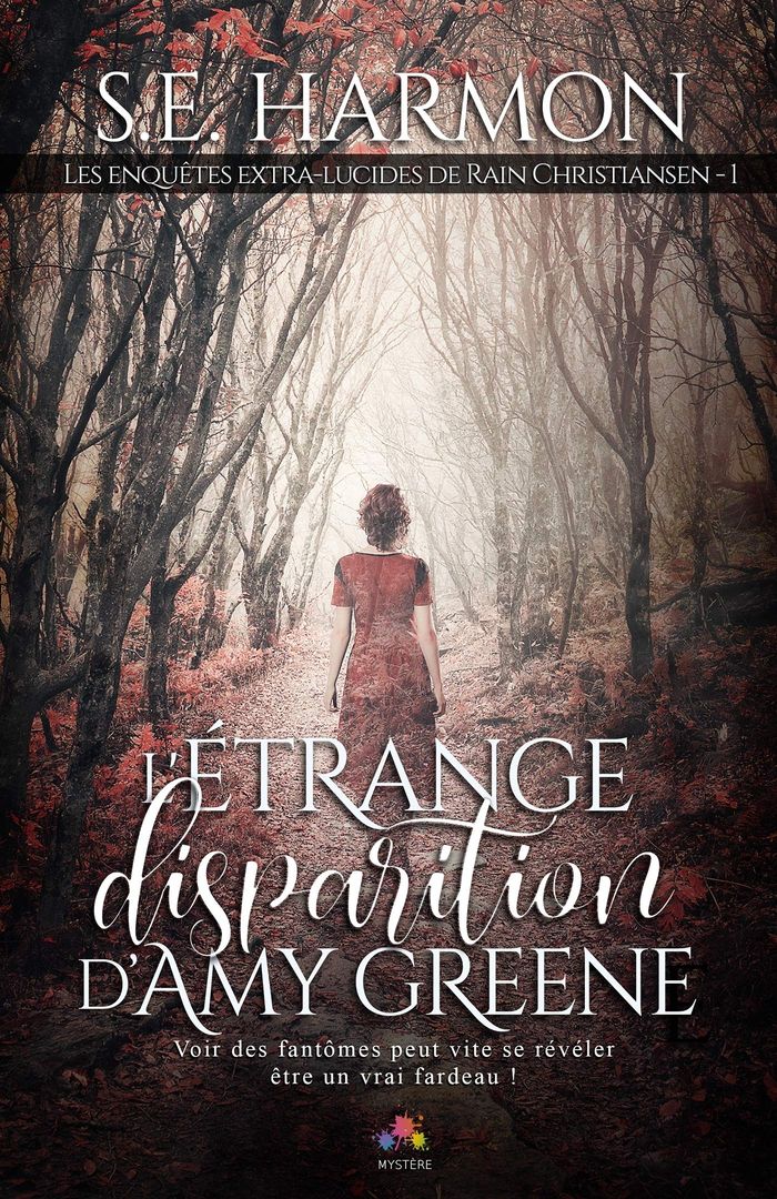 Couverture du livre « LES ENQUETES EXTRA-LUCIDE DE RAIN CHRISTIANSEN - T01 - L'ETRANGE DISPARITION DE AMY GREENE - LES ENQ », librairie Les Contes Infusés à Corte
