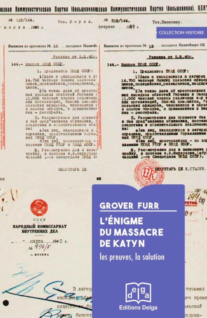 Couverture du livre « L ENIGME DU MASSACRE DE KATYN - LES PREUVES, LA SOLUTION » de Grover Furr, librairie Les Contes Infusés à Corte