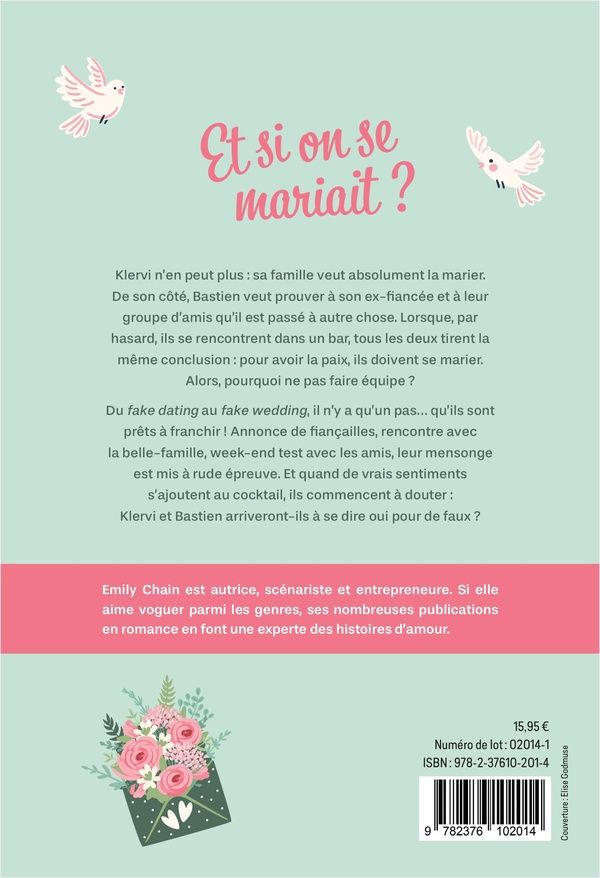 Quatrième de couverture de « ET SI ON SE MARIAIT ? - ROMANCE »