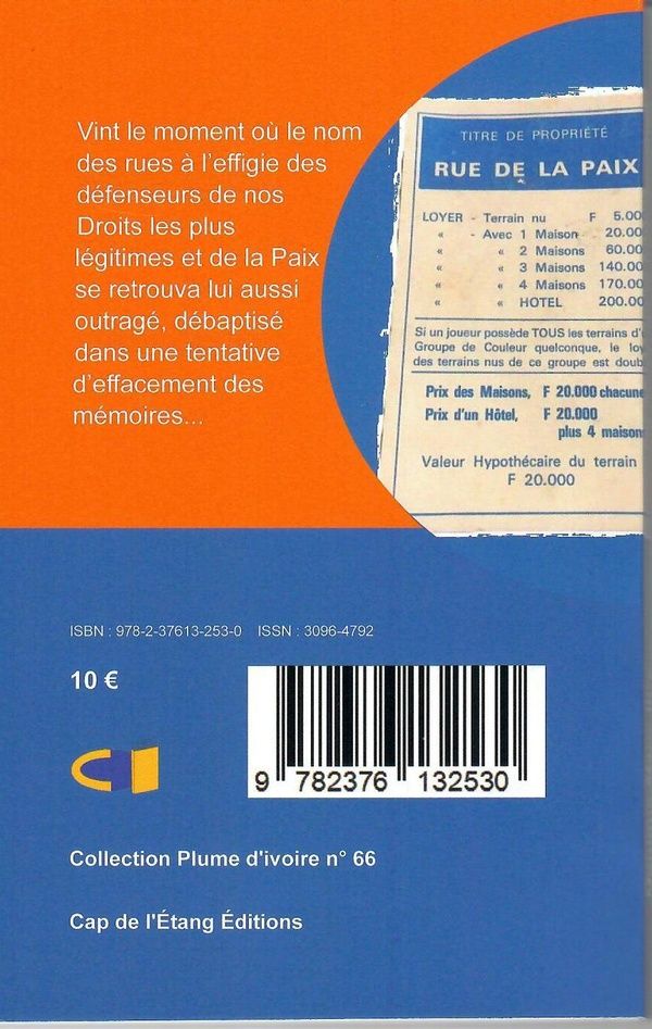 Quatrième de couverture de « PLUMES D'IVOIRE - T66 - ON A CHANGE LE NOM DES RUES »