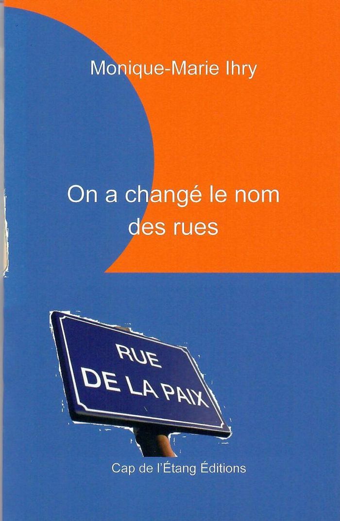 Couverture du livre « PLUMES D'IVOIRE - T66 - ON A CHANGE LE NOM DES RUES », librairie Les Contes Infusés à Corte