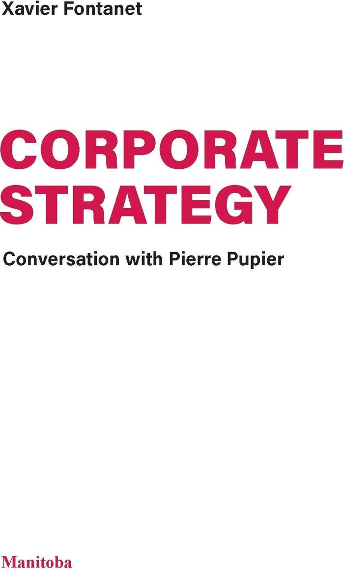 Couverture du livre « CORPORATE STRATEGY - CONVERSATION WITH PIERRE PUPIER », librairie Les Contes Infusés à Corte