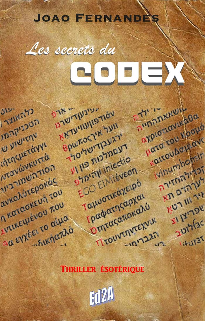 Couverture du livre « LES SECRETS DU CODEX » de Joaoa Fernandes, librairie Les Contes Infusés à Corte