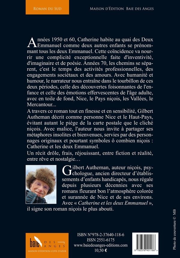 Quatrième de couverture de « Catherine et les deux Emmanuel : Nice entre rêve et nostalgie »