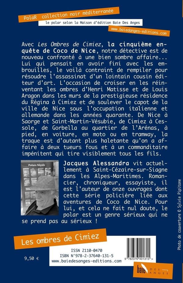Quatrième de couverture de « Les ombres de Cimiez : Une nouvelle enquête d Attila Farkas dit Coco de Nice »