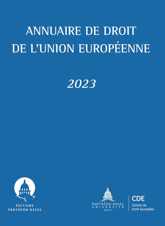 Couverture du livre « ANNUAIRE DE DROIT DE L'UNION EUROPEENNE 2023 », librairie Les Contes Infusés à Corte