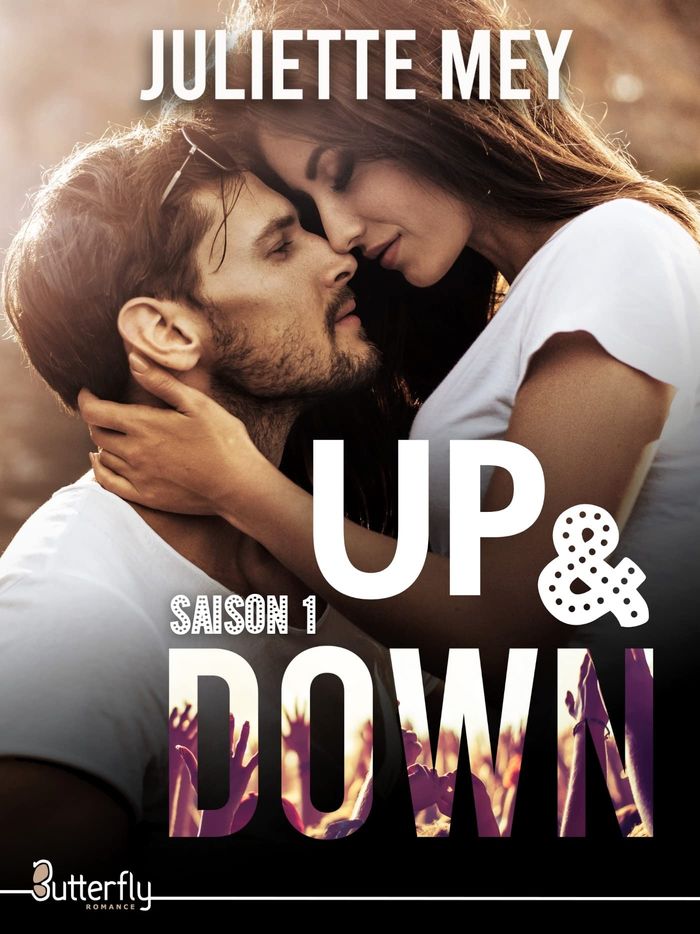 Couverture du livre « UP AND DOWN - TOME 1 » de Juliette Mey, librairie Les Contes Infusés à Corte